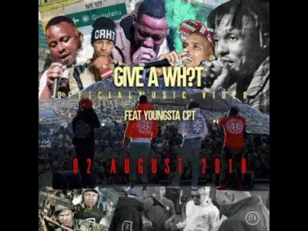 Video: Driemanskap – Give A Wh?t ft YoungstaCPT